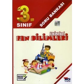 3. Sınıf Fen Bilimleri Etkinlikli Soru Bankası - Açı Yayınları