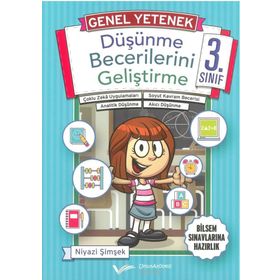 3.sınıf Genel Yetenek Düşünme Becerilerini Geliştirme - Niyazi Şimşek