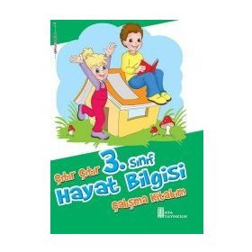 3. Sınıf Hayat Bilgisi Çıtır Çıtır Çalışma Kitabım Ata Yayıncılık