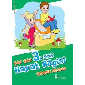 3. Sınıf Hayat Bilgisi Çıtır Çıtır Çalışma Kitabım Ata Yayıncılık