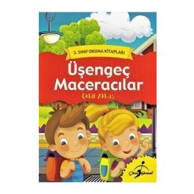 3. Sınıf Okuma Kitapları Üşengeç Maceracılar