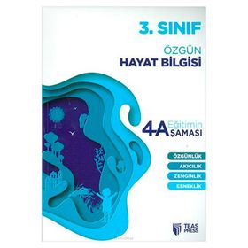 3. Sınıf Özgün Hayat Bilgisi Eğitimin 4 Aşaması Teas Press Yayınları