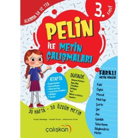 3, Sınıf Pelin İle Metin Çalışmaları-Çalışkan Yayınları