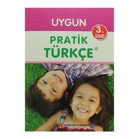 3. Sınıf Pratik Türkçe - Sadık Uygun Ayşen Gençay Müfide Özgüller Deniz Dağlı