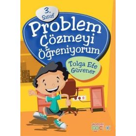 3. Sınıf Problem Çözmeyi Öğreniyorum - Tolga Efe Güvener