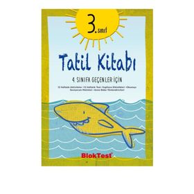 3. Sınıf Tatil Kitabı 4. Sınıfa Geçenler İçin Yaz Tatil Kitabı Tudem Bloktest