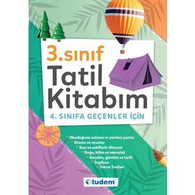 3. Sınıf Tatil Kitabım Tudem Yayınları 4. Sınıfa Geçenler İçin Yaz Tatil Kitabı