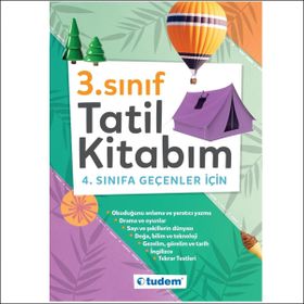 3. Sınıf Tatil Kitabım Tudem Yayınları 4. Sınıfa Geçenler İçin Yaz Tatil Kitabı