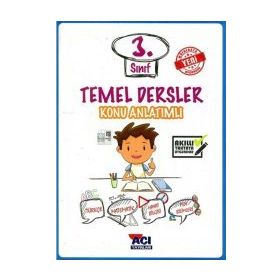 3. Sınıf Temel Dersler Konu Anlatımlı - Açı Yayınları