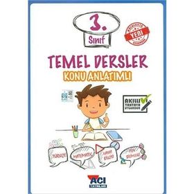 3. Sınıf Temel Dersler Konu Anlatımlı - Açı Yayınları