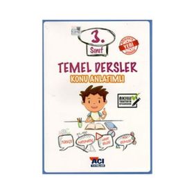 3. Sınıf Temel Dersler Konu Anlatımlı - Açı Yayınları