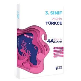 3.sınıf Türkçe Eğitimin 4 Aşaması Teas Press Eğitim