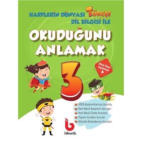 3. Sınıf Türkçe Harflerin Dünyası Okuduğunu Anlamak Bilimetik Yayınları