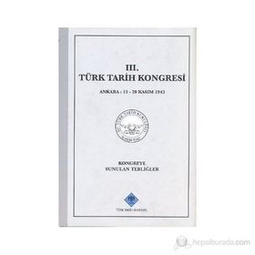 3. Türk Tarih Kongresi - kollektif