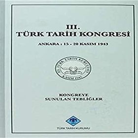 3. Türk Tarih Kongresi - kollektif