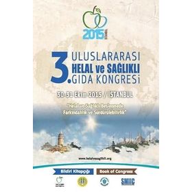 3. Uluslararası Helal ve Sağlıklı Gıda Ender Erdoğan - Mehmet Akbulut - İlhan Çiftçi - Hüsamettin Vatansever