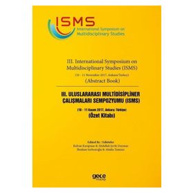 3. Uluslararası Multidisipliner Çalışmaları Sempozyumu (ISMS) - Kolektif