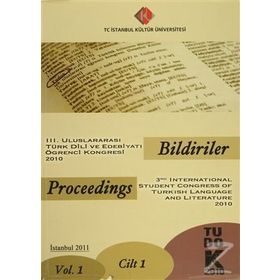 3. Uluslararası Türk Dili ve Edebiyatı Öğrenci Kongresi 2010 Bildiriler Cilt-1 - kollektif