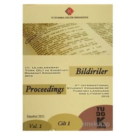 3. Uluslararası Türk Dili ve Edebiyatı Öğrenci Kongresi 2010 Bildiriler Cilt-1 - kollektif