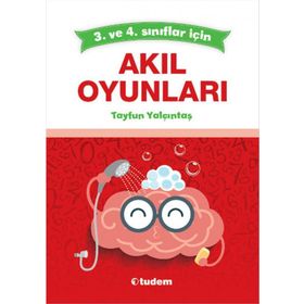 3. ve 4. Sınıflar İçin Akıl Oyunları - Tudem