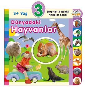 3+ Yaş Dünyadaki Hayvanlar - Sürprizli ve Renkli Kitaplar Serisi - 0-6 Yaş Yayınları