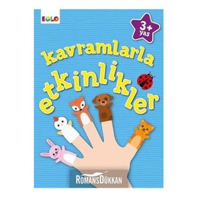 3+ Yaş Kavramlarla Etkinlikler / Figen Tığcı / Eolo Yayıncılık