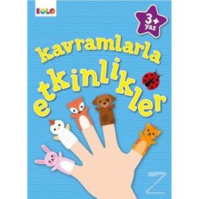 3+ Yaş Kavramlarla Etkinlikler / Figen Tığcı / Eolo Yayıncılık