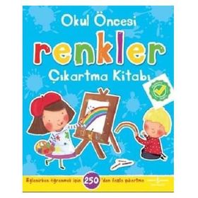 +3 Yaş Okul Öncesi Renkler Çıkartma Kitabı-İş Bankası Yayınları