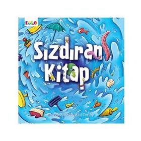 +3 Yaş Sızdıran Kitap-Eolo Yayınları