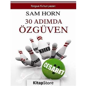 30 ADIMDA ÖZGÜVEN - SAM HORN