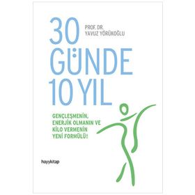 30 Günde 10 Yıl - Yavuz Yörükoğlu