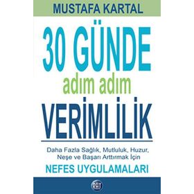 30 Günde Adım Adım Verimlilik - Mustafa Kartal