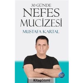 30 Günde Nefes Mucizesi - Mustafa Kartal