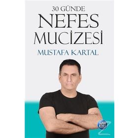 30 Günde Nefes Mucizesi - Mustafa Kartal
