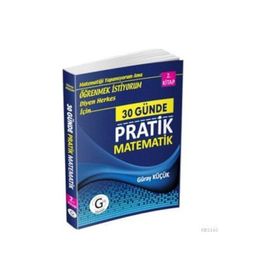 30 Günde Pratik Matematik 2. Kitap - Güray Küçük
