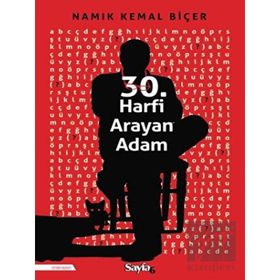 30. Harfi Arayan Adam - Namık Kemal Biçer