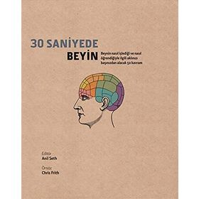 30 Saniyede Beyin - Anil Seth