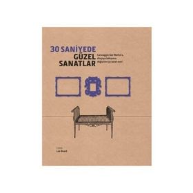 30 Saniyede Güzel Sanatlar - Lee Beard