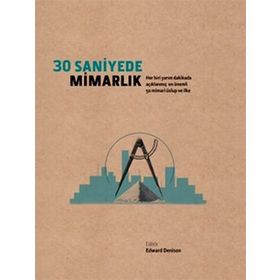 30 Saniyede Mimarlık - Edward Denison