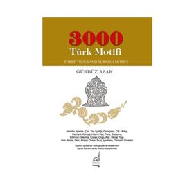 3000 Türk Motifi - Three Thousand Turkish Motifs - Gürbüz Azak