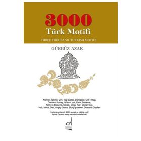 3000 Türk Motifi - Three Thousand Turkish Motifs - Gürbüz Azak