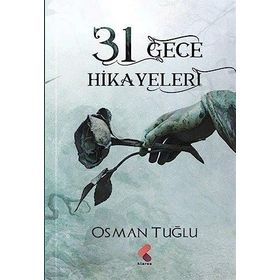 31 Gece Hikayeleri Osman Tuğlu