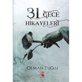 31 Gece Hikayeleri Osman Tuğlu