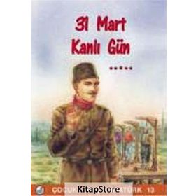 31 Mart Kanlı Gün - Mehmet Hengirmen