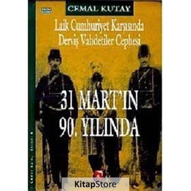 31 Martın 90. Yılında Bir Geri Dönüşün Mirası - Cemal Kutay