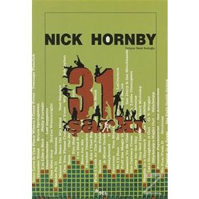 31 ŞARKI - NICK HORNBY