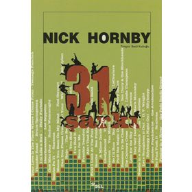 31 ŞARKI - NICK HORNBY