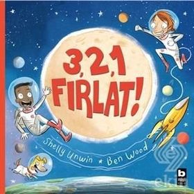 3,2,1 Fırlat - Shelly Unwin