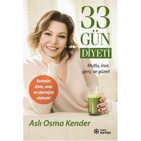 33 Gün Diyeti - Aslı Osma Kender
