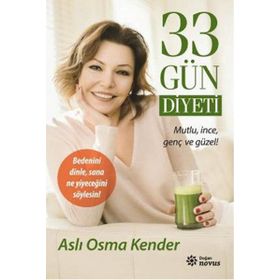 33 Gün Diyeti - Aslı Osma Kender